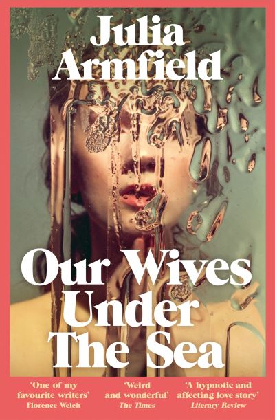 Jacket image for Our wives under the sea