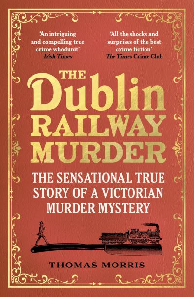 Dublin Railway Murder P/B