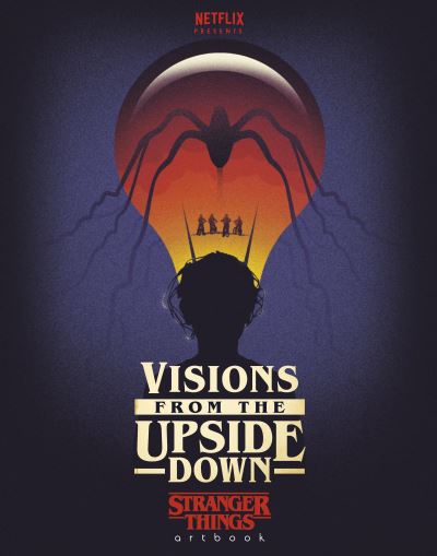 Visions From The Upside Down H/B