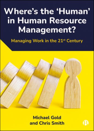 Where's the 'Human' in Human Resource Management?