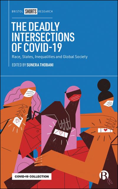 The Deadly Intersections of COVID-19