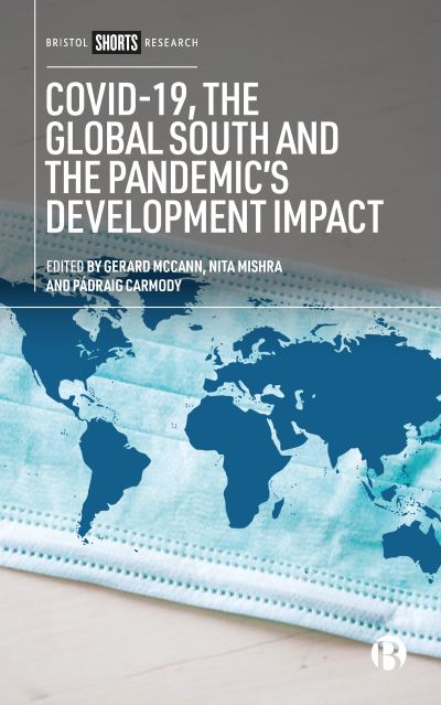 COVID-19, the Global South and the Pandemic's Development Im