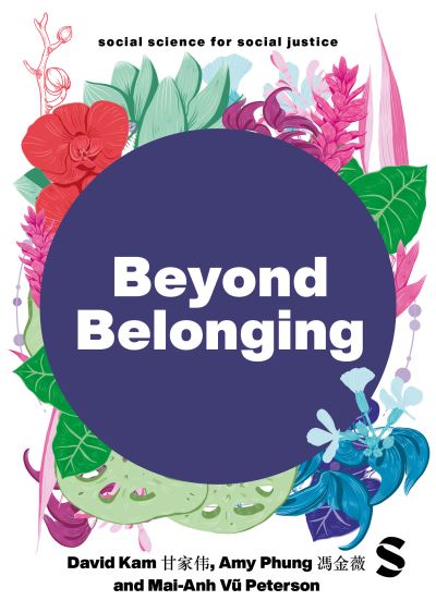 Image for Beyond Belonging: East and Southeast Asian Presence, Identity and Activism in the UK