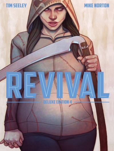 Revival (2012), Book 4 [electronic resource]