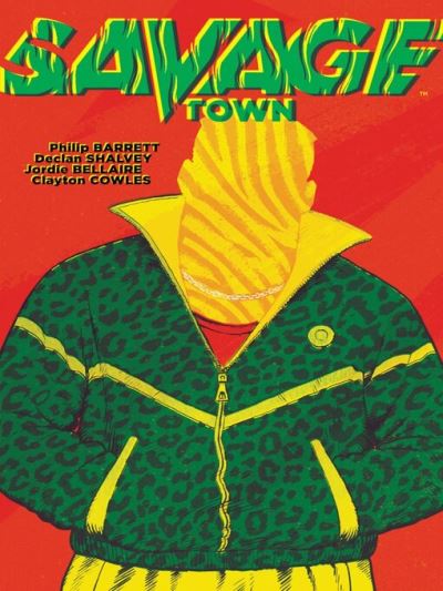 Savage Town [electronic resource]