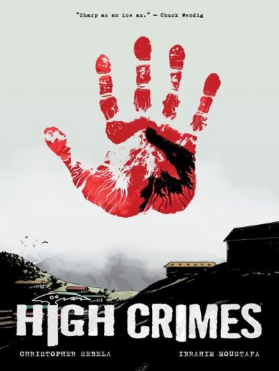High Crimes [electronic resource]