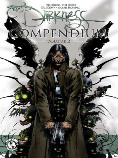 The Darkness Compendium, Volume 2 [electronic resource] : Compendium Vol. 2