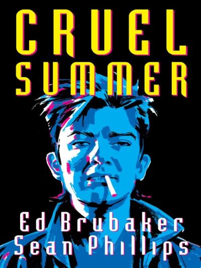 Cruel Summer [electronic resource]