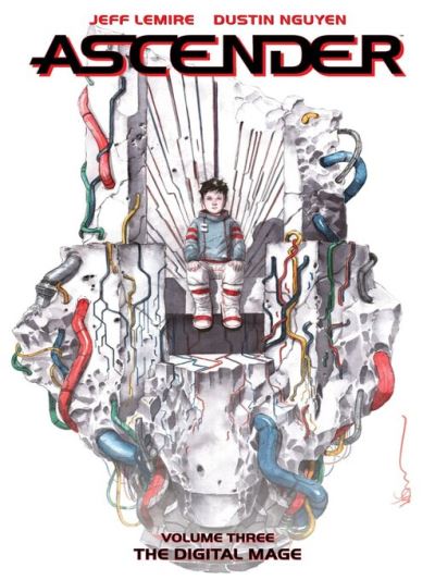 Ascender (2019), Volume 3 [electronic resource] : The Digital Mage
