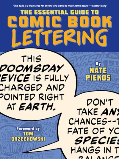 The Essential Guide To Comic Book Lettering [electronic resource]