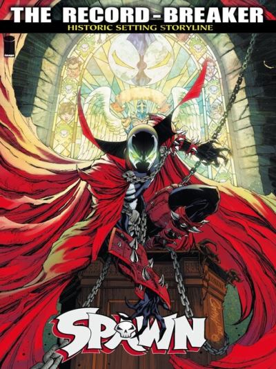 Spawn [electronic resource] : The Record-Breaker