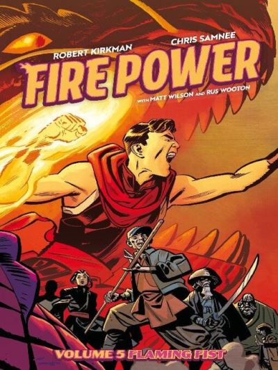 Fire Power By Kirkman And Samnee Volume 5 [electronic resource]