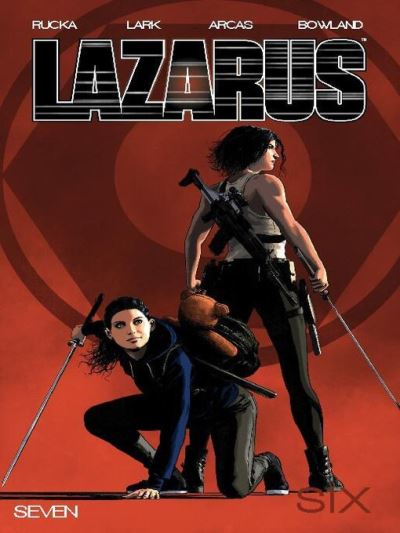 Lazarus Volume 7 [electronic resource]