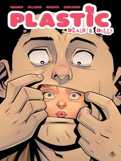 Plastic: Death & Dolls (2024), Volume 1 [electronic resource]