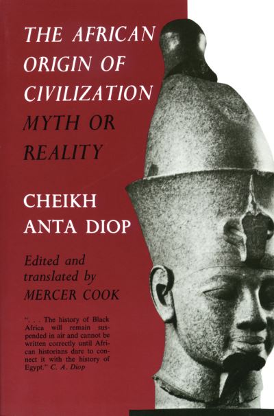Image for The African Origin of Civilization