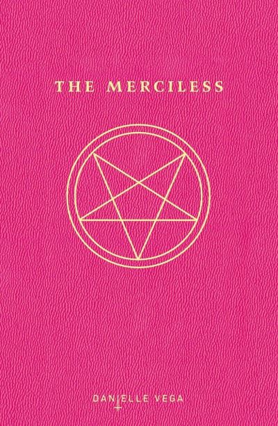 The Merciless II by Danielle Vega The Merciless II by Danielle Vega