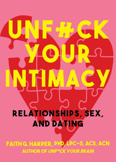 Image for Unfuck Your Intimacy