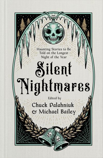 Image for Silent Nightmares: Haunting Stories to Be Told on the Longest Night of the Year