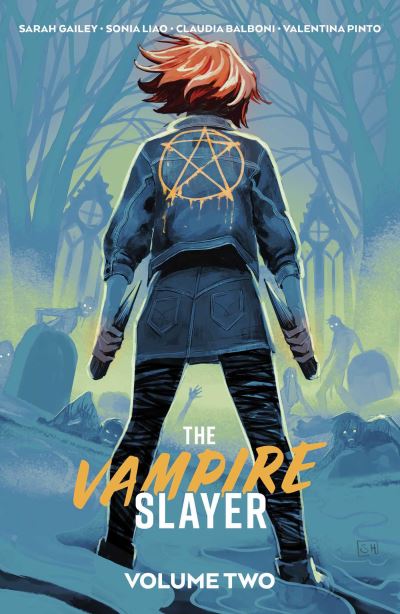 The vampire slayer. Volume 2