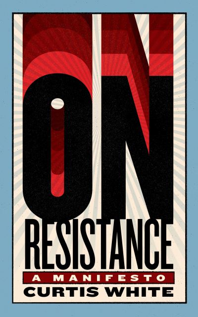 Image for On Resistance: A Manifesto