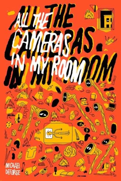 Image for All the Cameras in My Room