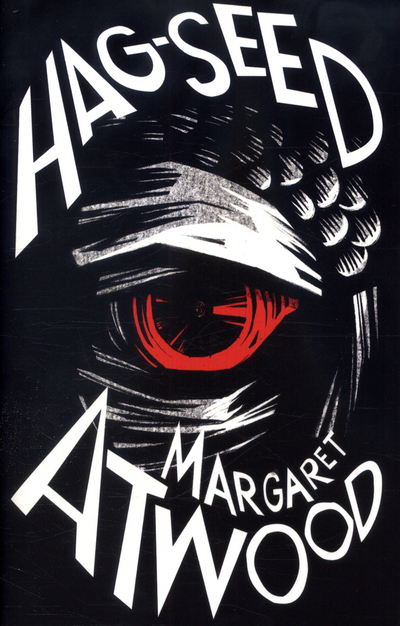 Thumbnail for Hag-seed, Margaret Atwood – The Tempest retold