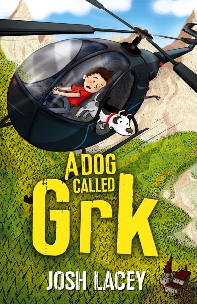 A Dog Called Grk by Josh Doder