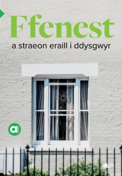 Ffenest : a straeon eraill i ddysgwyr