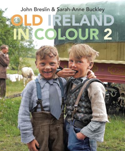 Old Ireland In Colour 2 H/B