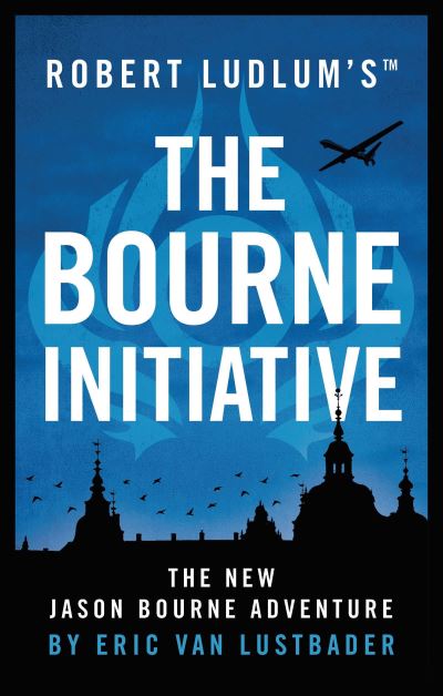 Robert Ludlum's The Bourne initiative : the new Jason Bourne adventure