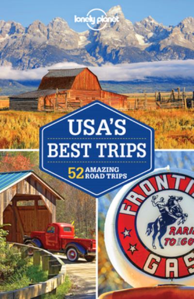 Lonely Planet USA's Best Trips [electronic resource]