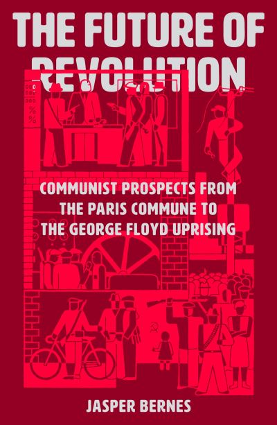 Image for The Future of Revolution