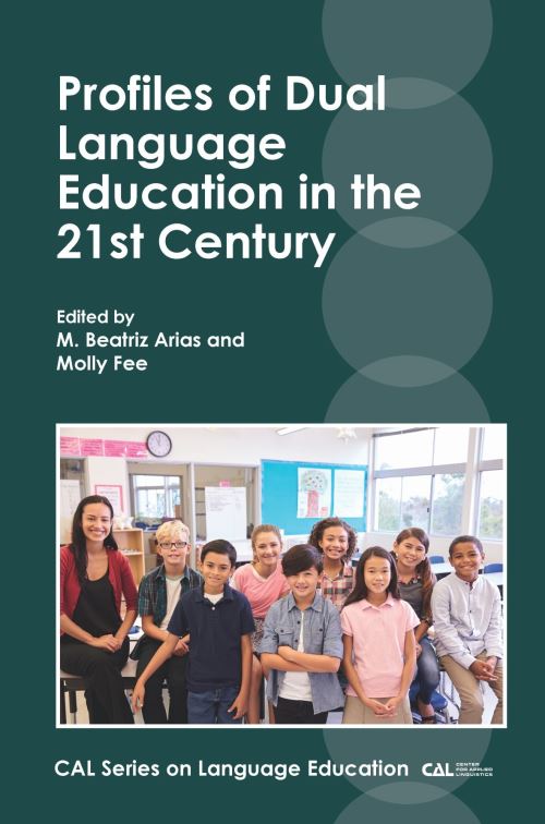 Title Detail: Profiles of Dual Language Education in the 21st Century ...