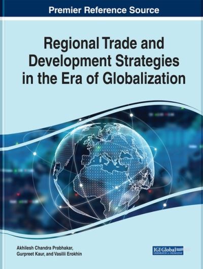 Regional Trade and Development Strategies in the Era of Glob