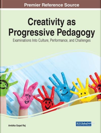 Handbook of Research on Pedagogical Creativity, Culture, Per