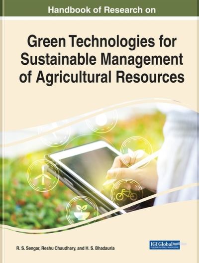 Handbook of Research on Green Technologies For Sustainable M