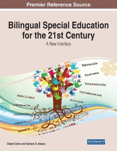 Bilingual Special Education For the 21st Century