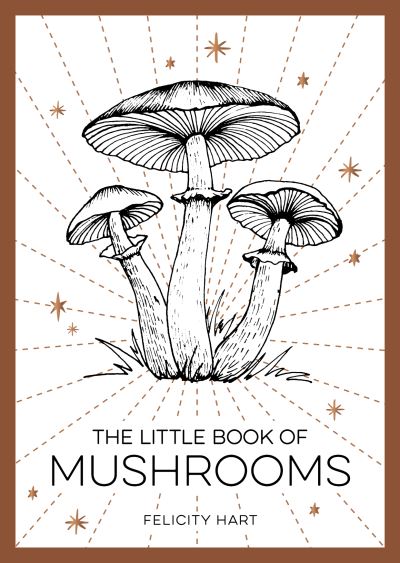 Little Book Of Mushrooms P/B