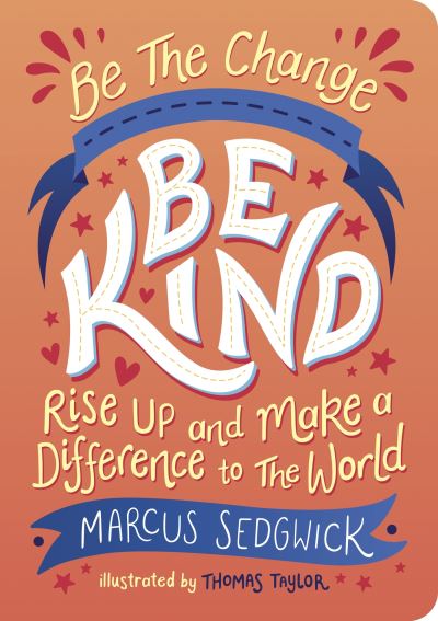 Be The Change Be Kind P/B