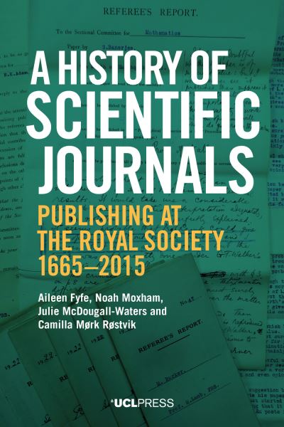 A History of Scientific Journals