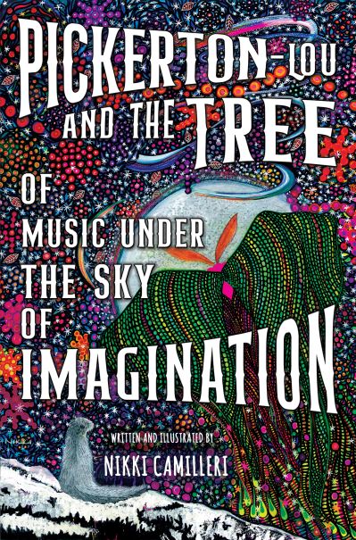 Pickerton-Lou and the Tree of Music Under the Sky of Imagina