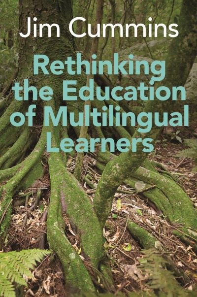 Title Detail: Rethinking the Education of Multilingual Learners by