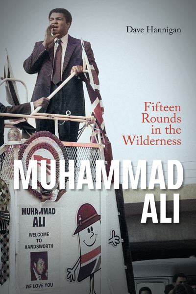 Muhammad Ali 15 Rounds In The Wilderness H/B