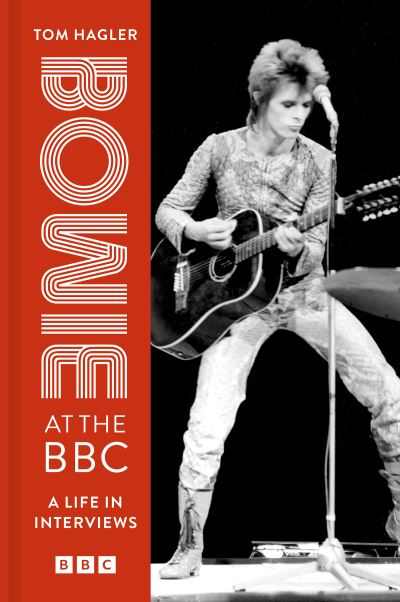Bowie at the BBC : a life in interviews