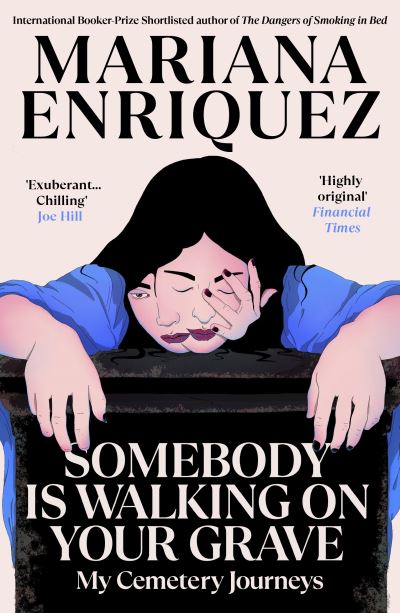 Image for Somebody Is Walking on Your Grave