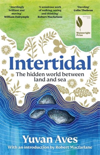 Image for Intertidal: The hidden world between land and sea