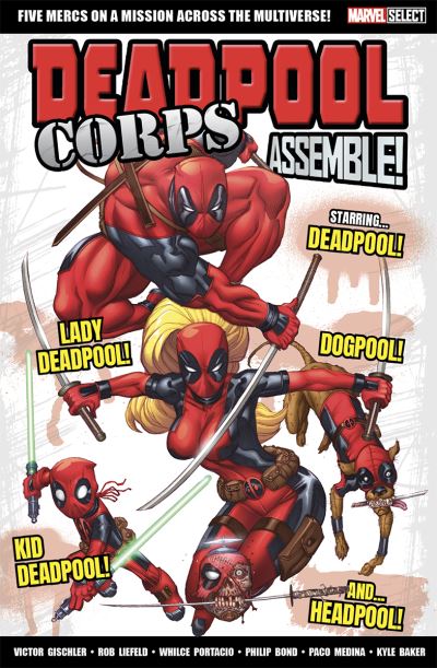 Deadpool corps assemble!