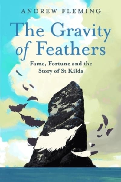Image for The Gravity of Feathers
