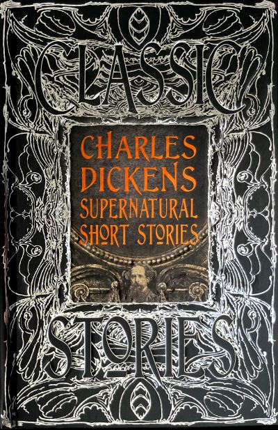 Charles Dickens supernatural short stories : classic tales