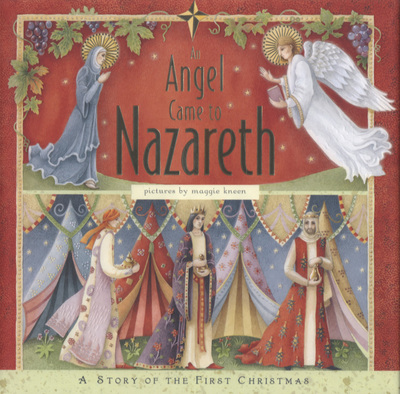 An angel came to Nazareth